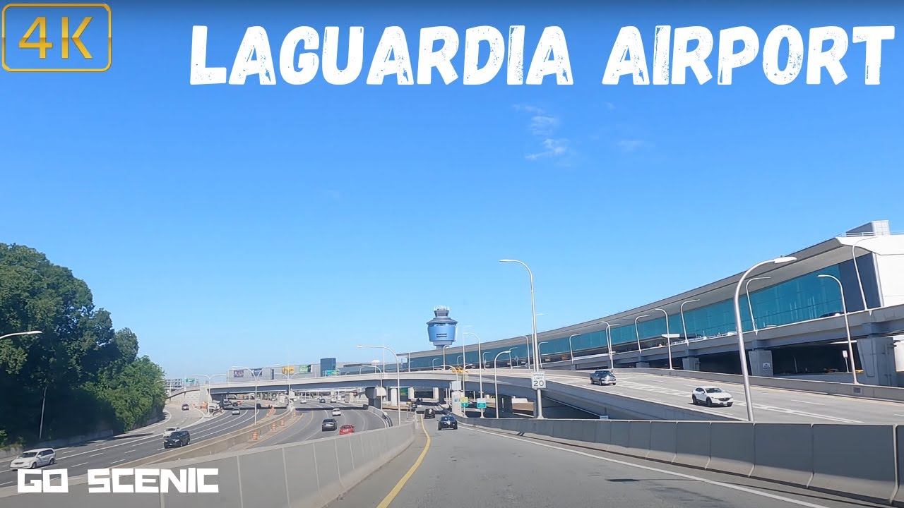 LaGuardia Airport Queens NY | NYC 4K | GO SCENIC