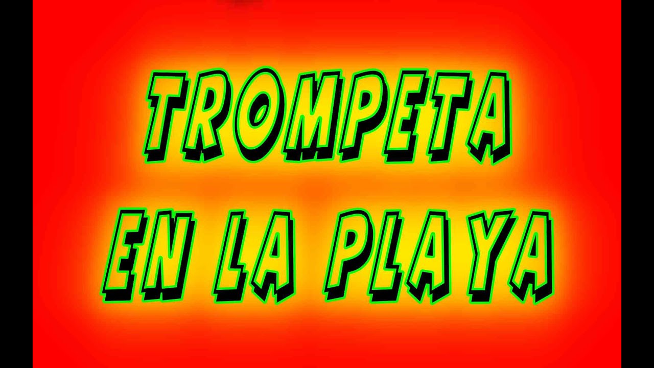 Trompeta En La Playa MASH-UP & REMIX JJFUXION