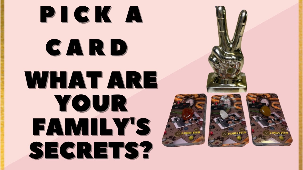 Pick-A-Card-What's Your Family's Secrets? Ancestral Healing Generational Trauma Curses Healing Karma