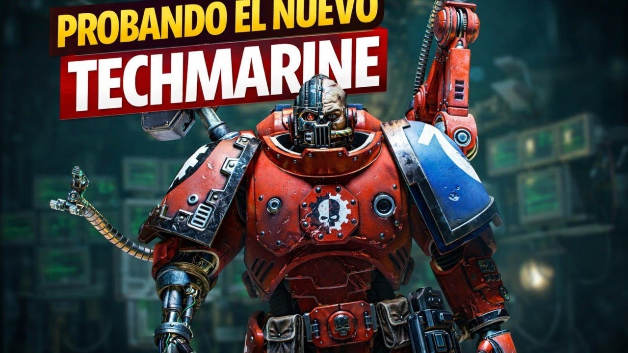 NUEVA CLASE TECHMARINE Y OPERACIÓN NUEVA DISRUPTION - SPACE MARINE 2