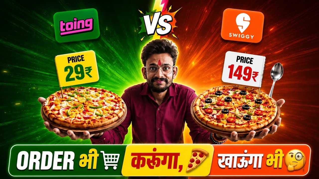 😱 Toing vs Swiggy 2026 | Same Food, Different Price? ₹29 vs ₹149  | 29₹ Pizza Kaise Order kare 🤷