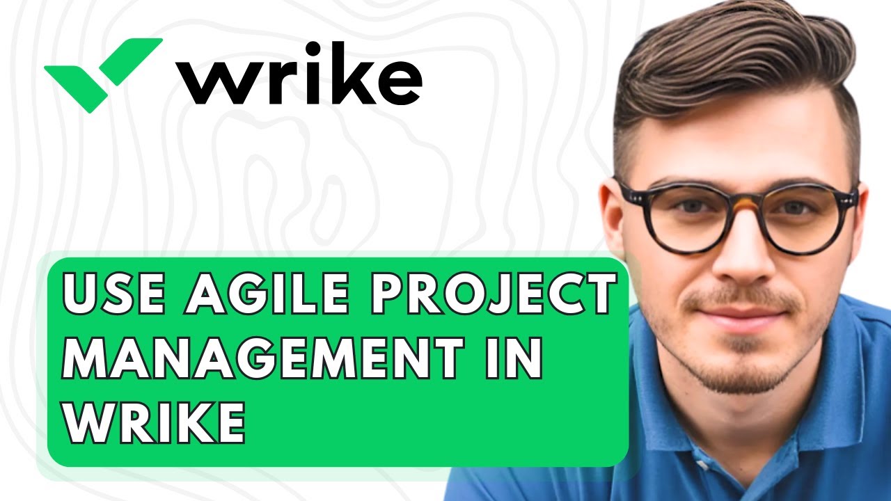How To Use Agile Project Management In Wrike [2026 Guide]