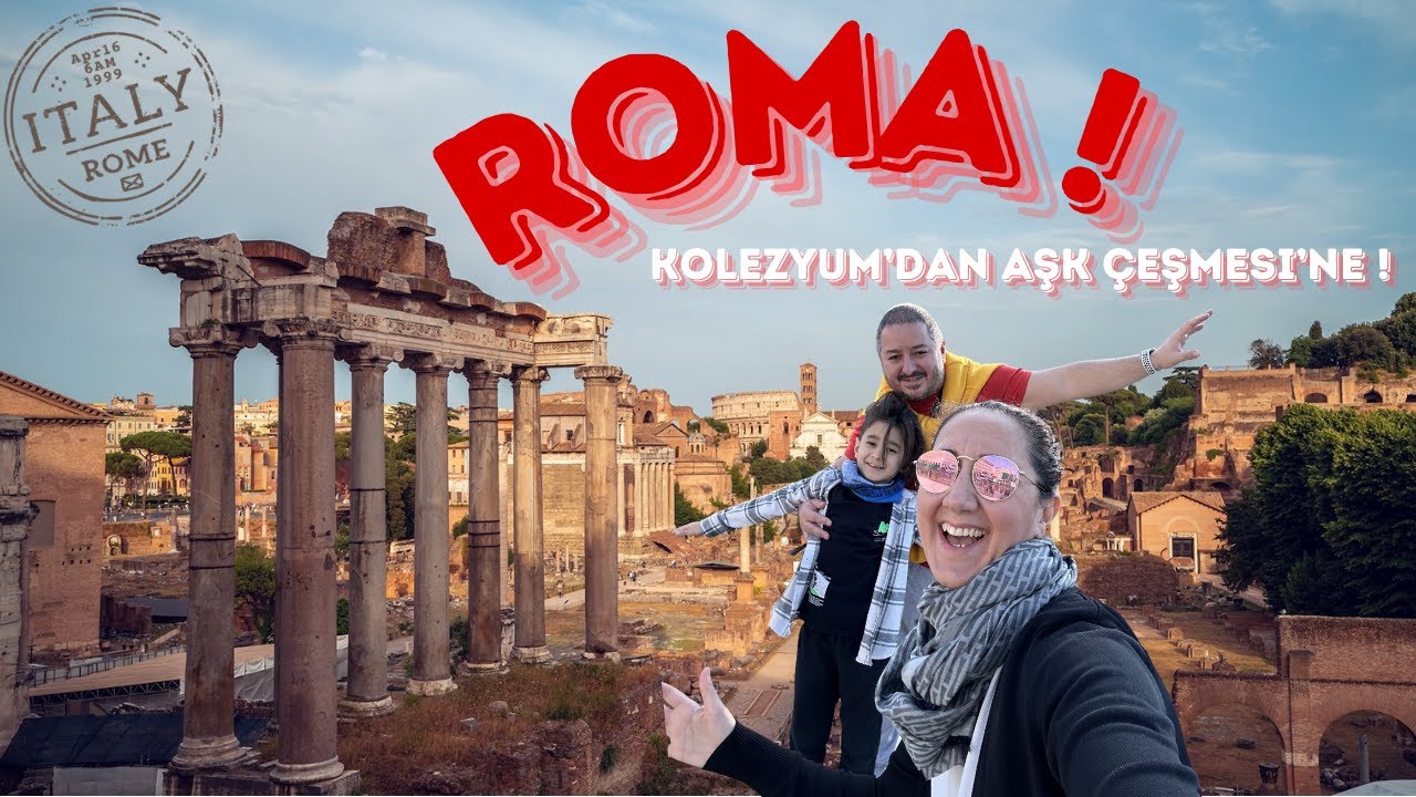 Roma’nın Sırları | Kolezyum ’ dan Aşk Çeşmesi’ne Unutulmaz Bir Gezi!
