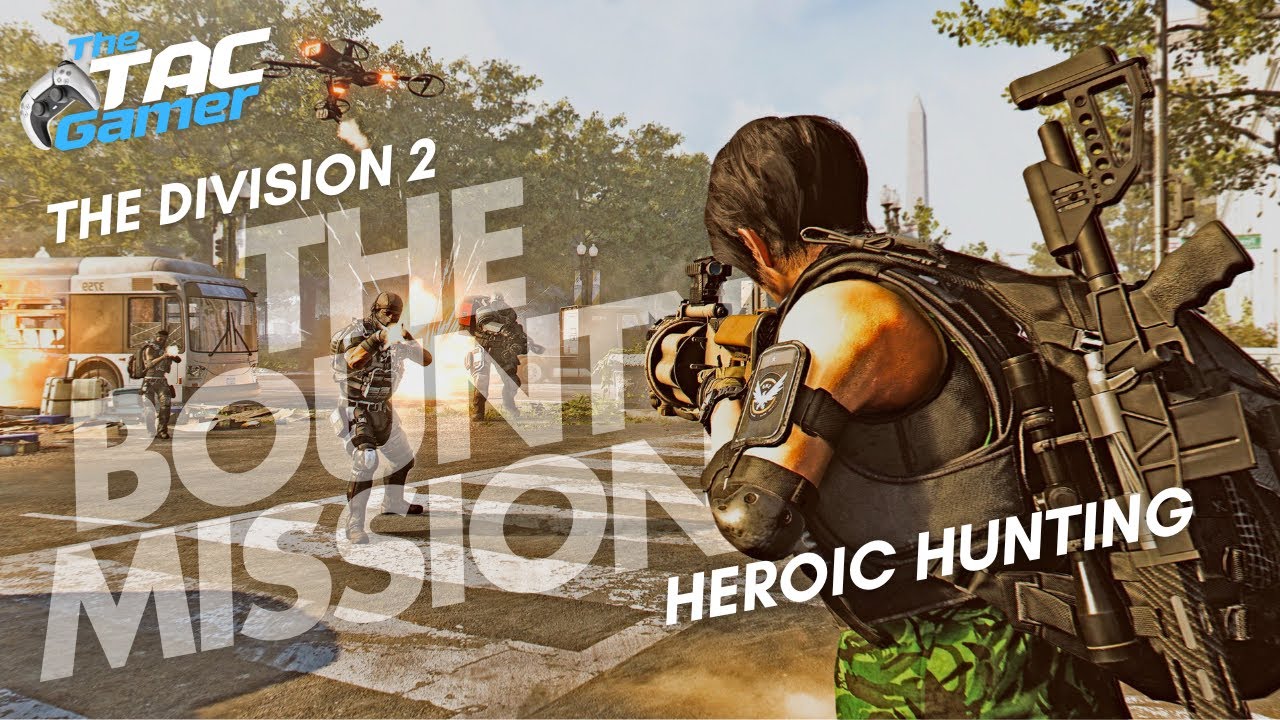 The Division 2 Strike Team Romeo Bounty Mission