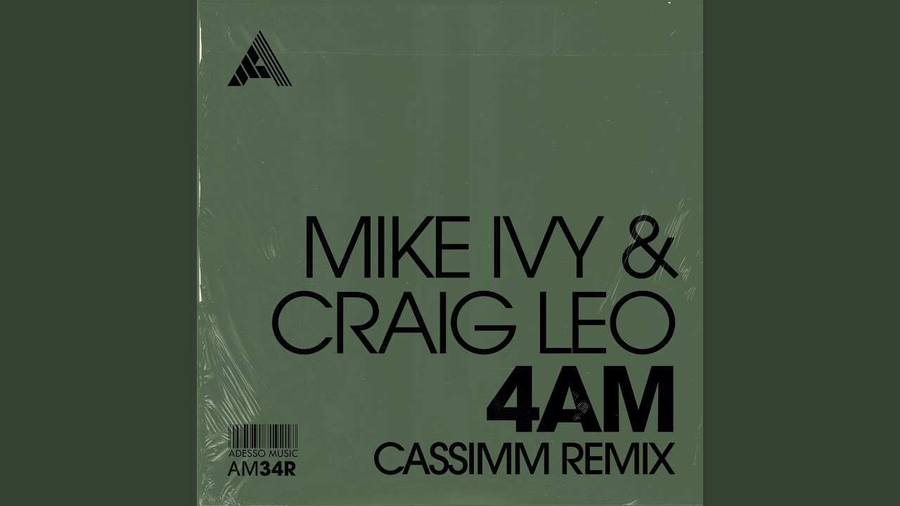 4AM (CASSIMM Remix)