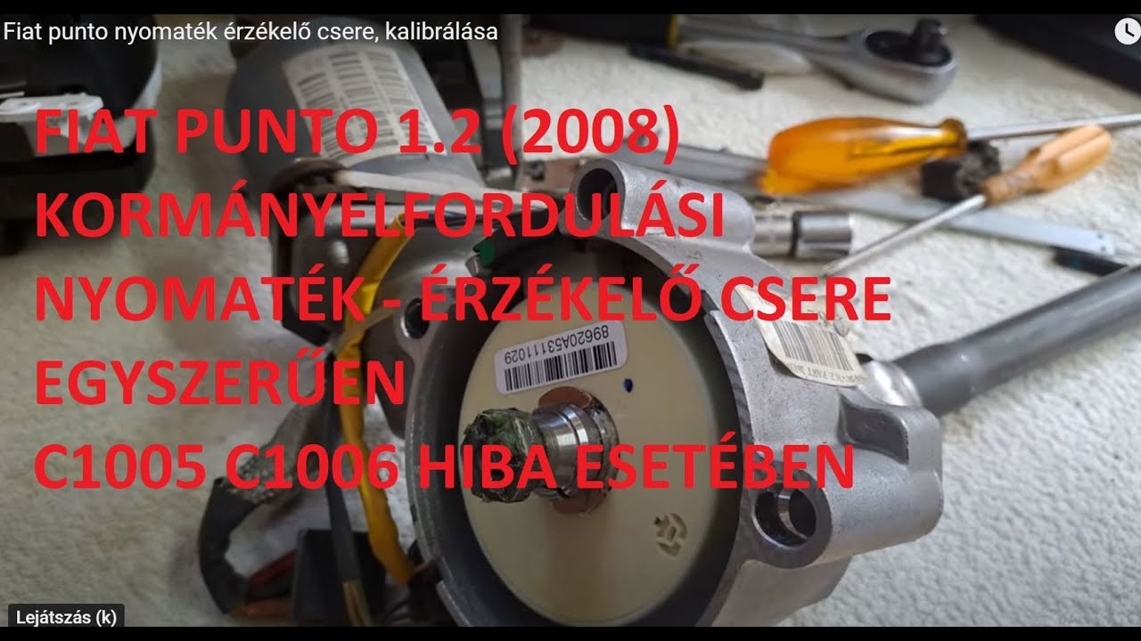 Fiat Punto 1.2 (2008) kormány-elfordítási nyomaték érzékelő csere, kalibrálása diagnosztikával
