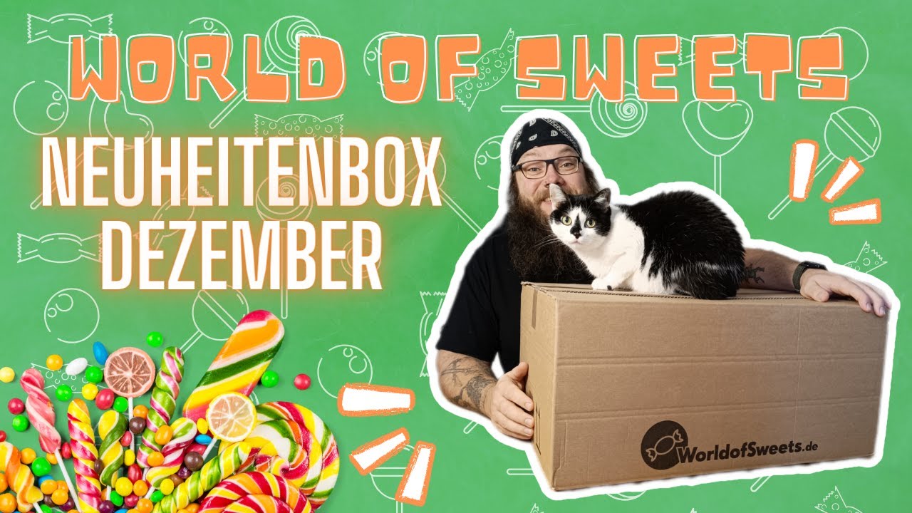 weihnachtlicher World Of Sweets HAUL & Neuheitenbox Dezember 2023 - Unboxing und Taste-Test