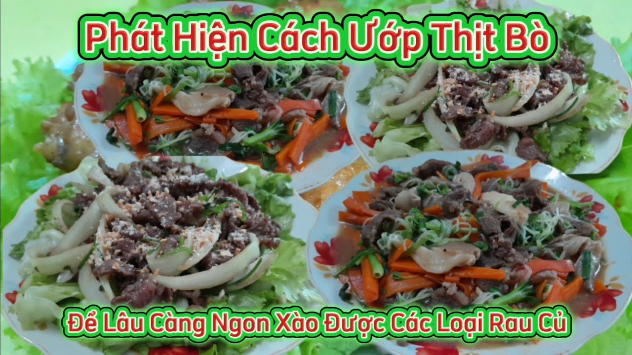 Phát Hiện Cách Ướp Thịt Bò Để Cả Năm Vẫn Ngon  Xào Được Nhiều Món