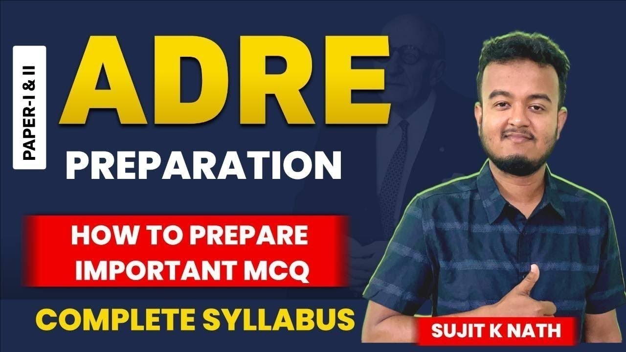 ADRE 2026 Official Exam Pattern || কি কি চাকৰি পাব পাৰি || Assam Govt Jobs