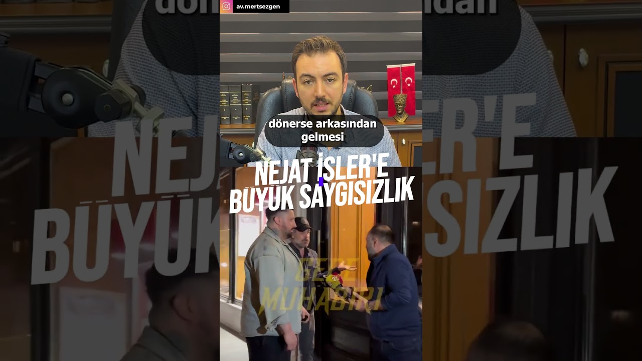 Nejat İşler Habercilerle Olay