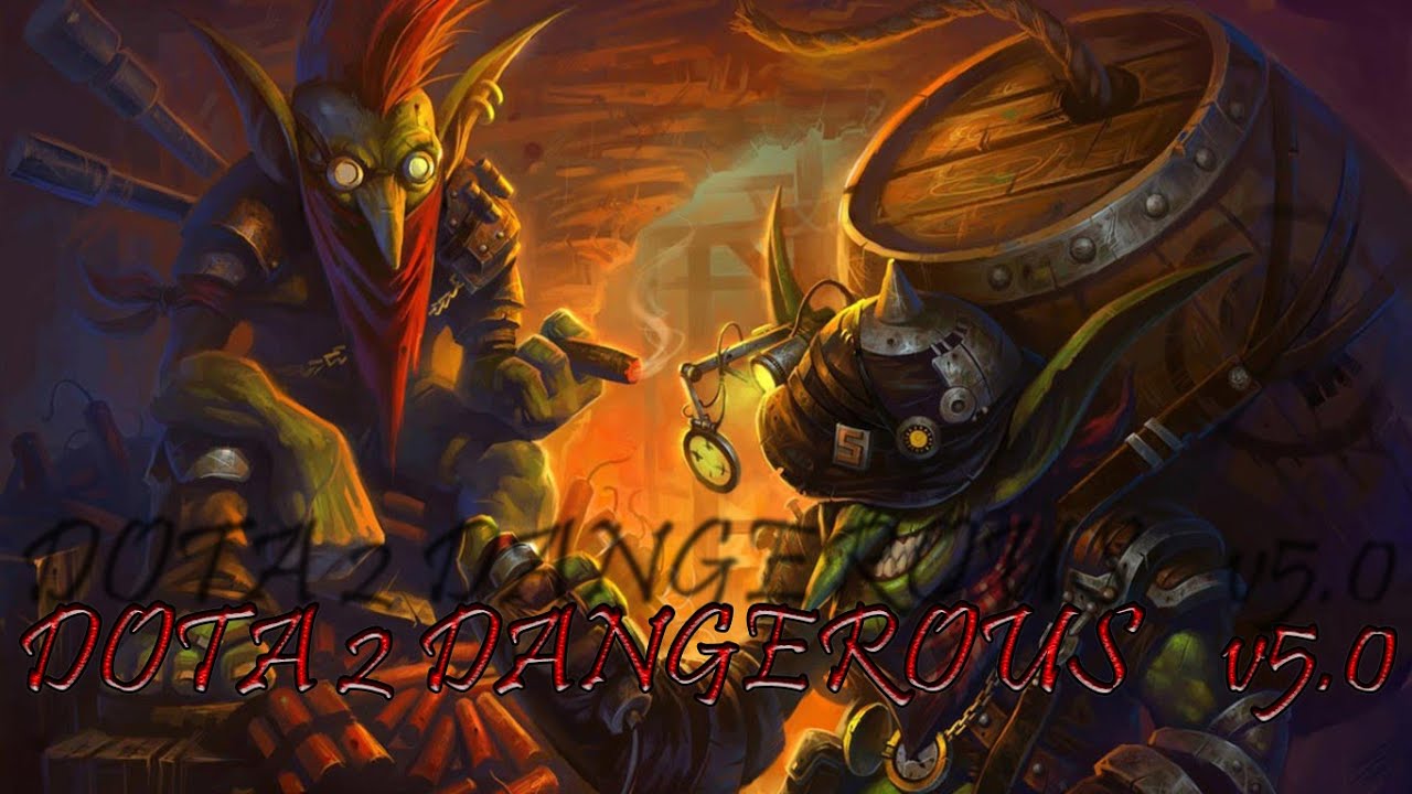 Dota 2 Dangerous v5.0 (60 FPS) DOTA MOVIELAND prod.