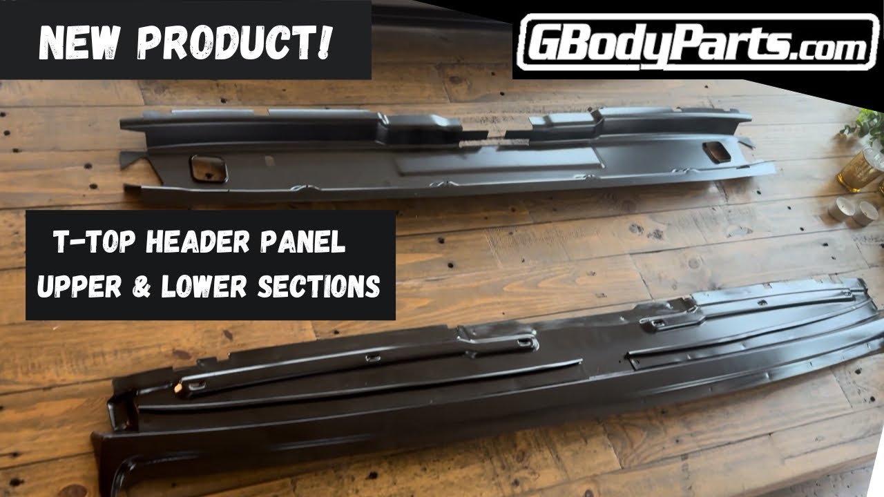 GBodyParts One-Piece T-Top Header Panel Install - Must See!