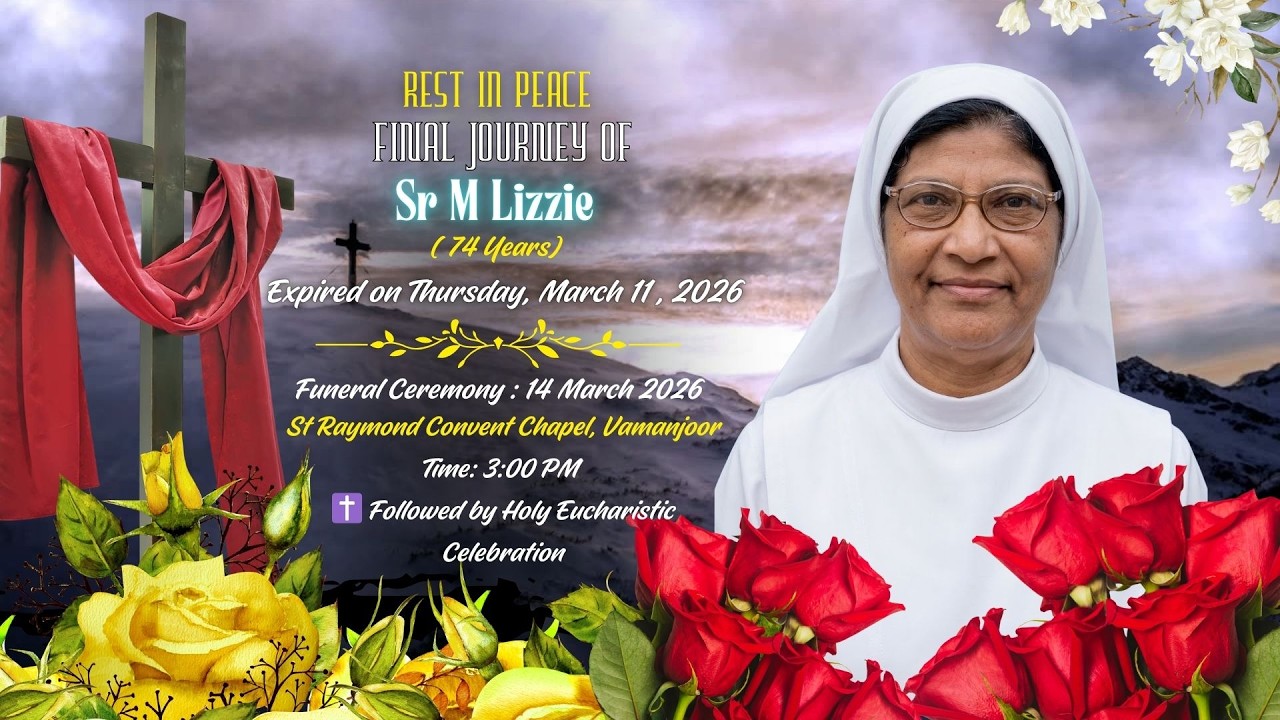 LIVE | FINAL JOURNEY OF SR M  LIZZIE BS (74) |