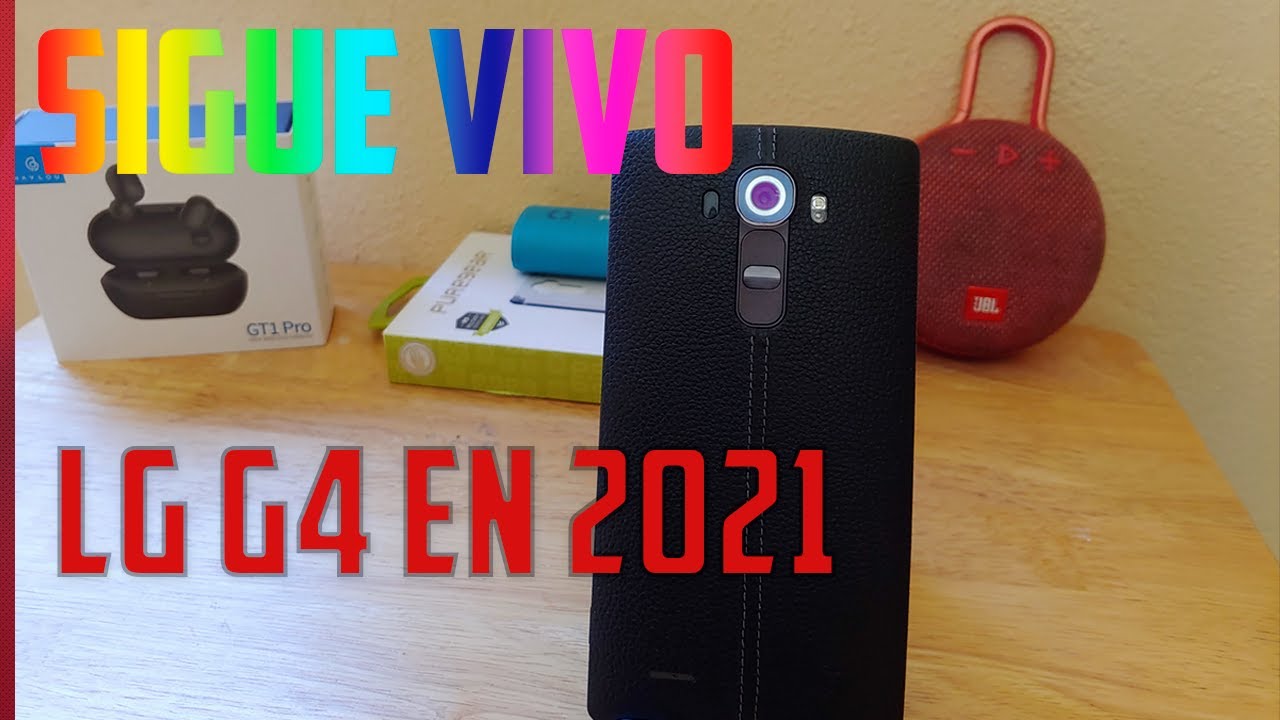 OTRA LEYENDA! │ LG G4  FUNCIONANDO EN 2023