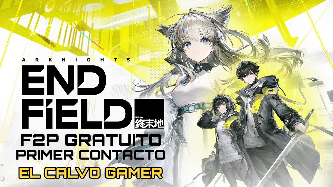 Arknights Endfield - Primer contacto - RPG F2P - El Calvo Gamer #arknightsendfield #f2p