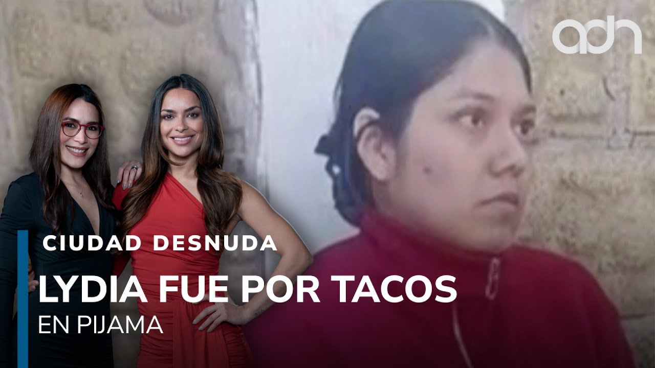 ¿Fue un montaje? Encuentran a Lydia Valdivia en el Edomex sin señales de embarazo I Ciudad Desnuda