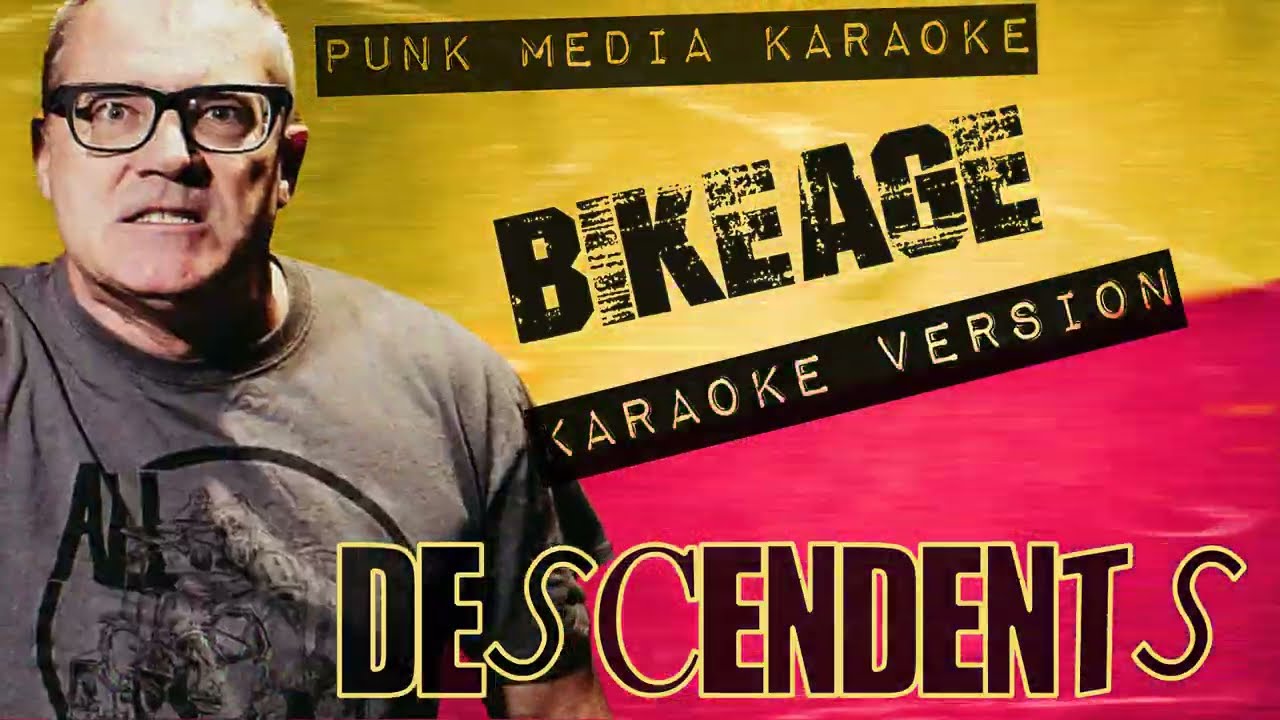 Descendents - Bikeage (Karaoke Version) Instrumental - PMK