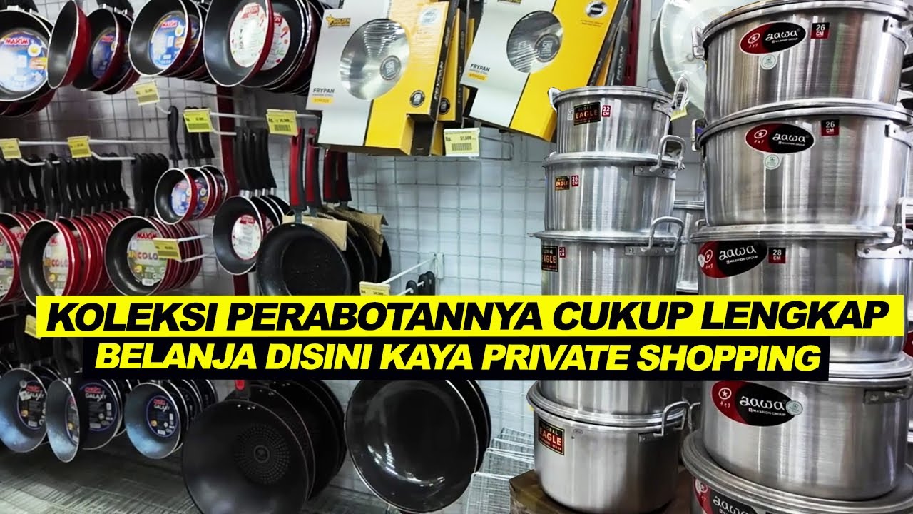 Toko Perabotan Ini Cocok Buat Ibu-Ibu yang Mau Belanja Tenang & Nyaman, Parkir Luas Harga Bersahabat