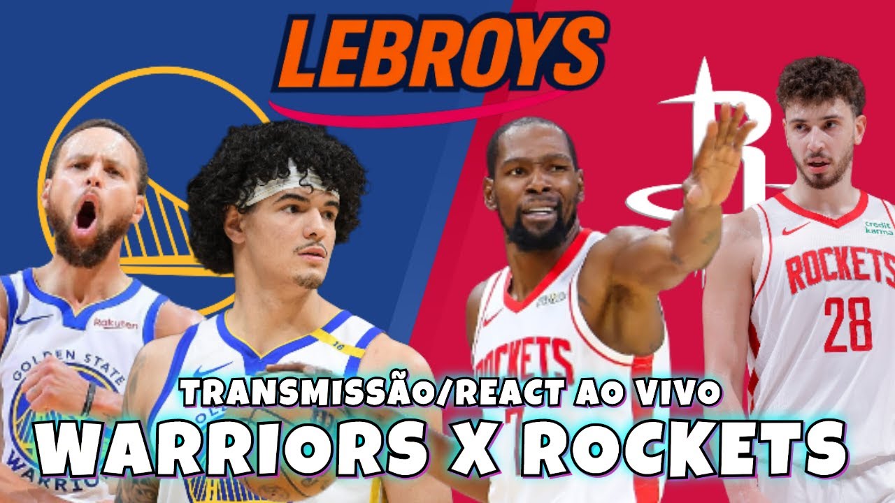 GOLDEN STATE WARRIORS X HOUSTON ROCKETS / JOGO PESADO COM HISTÓRIA - REACT E COMENTÁRIOS AO VIVO