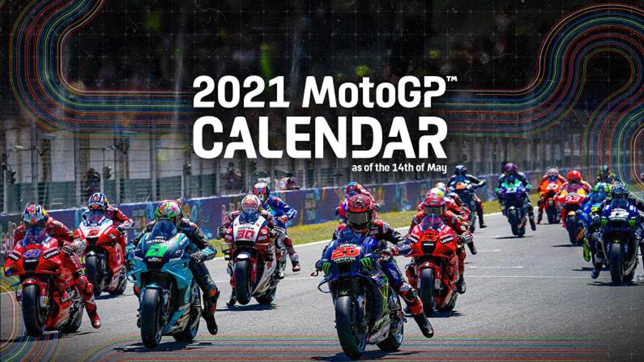 2021 MotoGP&trade; provisional calendar update as of 14.05.21