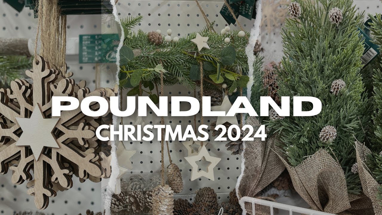 POUNDLAND | PEPCO HOME | CHRISTMAS DECORATIONS 2024