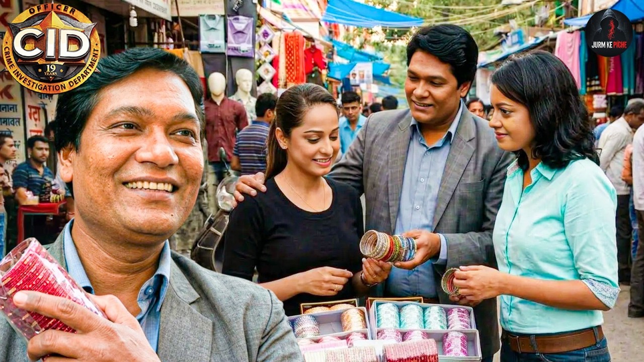 श्रेया और पूर्वी के लिए अभिजीत ने दिल्ली के मशहूर मार्केट से चूड़ियाँ खरीदीं | Best Of CID | New EP