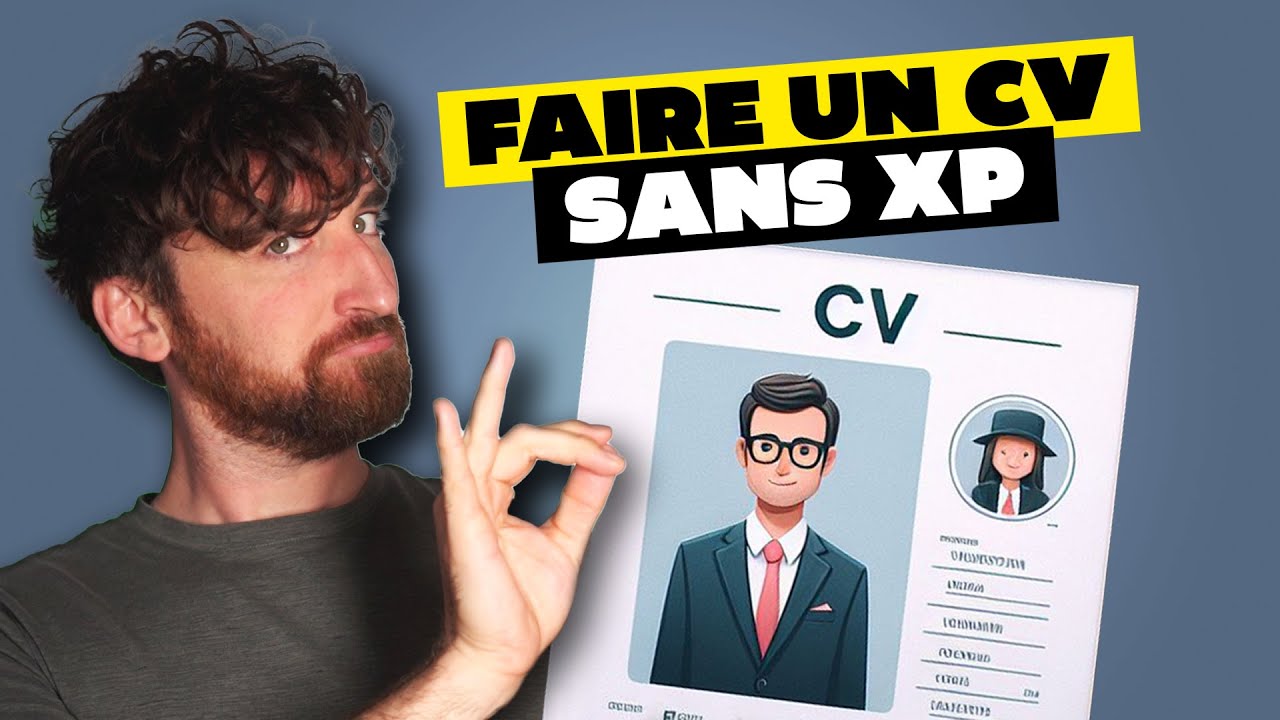 Comment faire un CV EFFICACE ? (sans expérience) 😎
