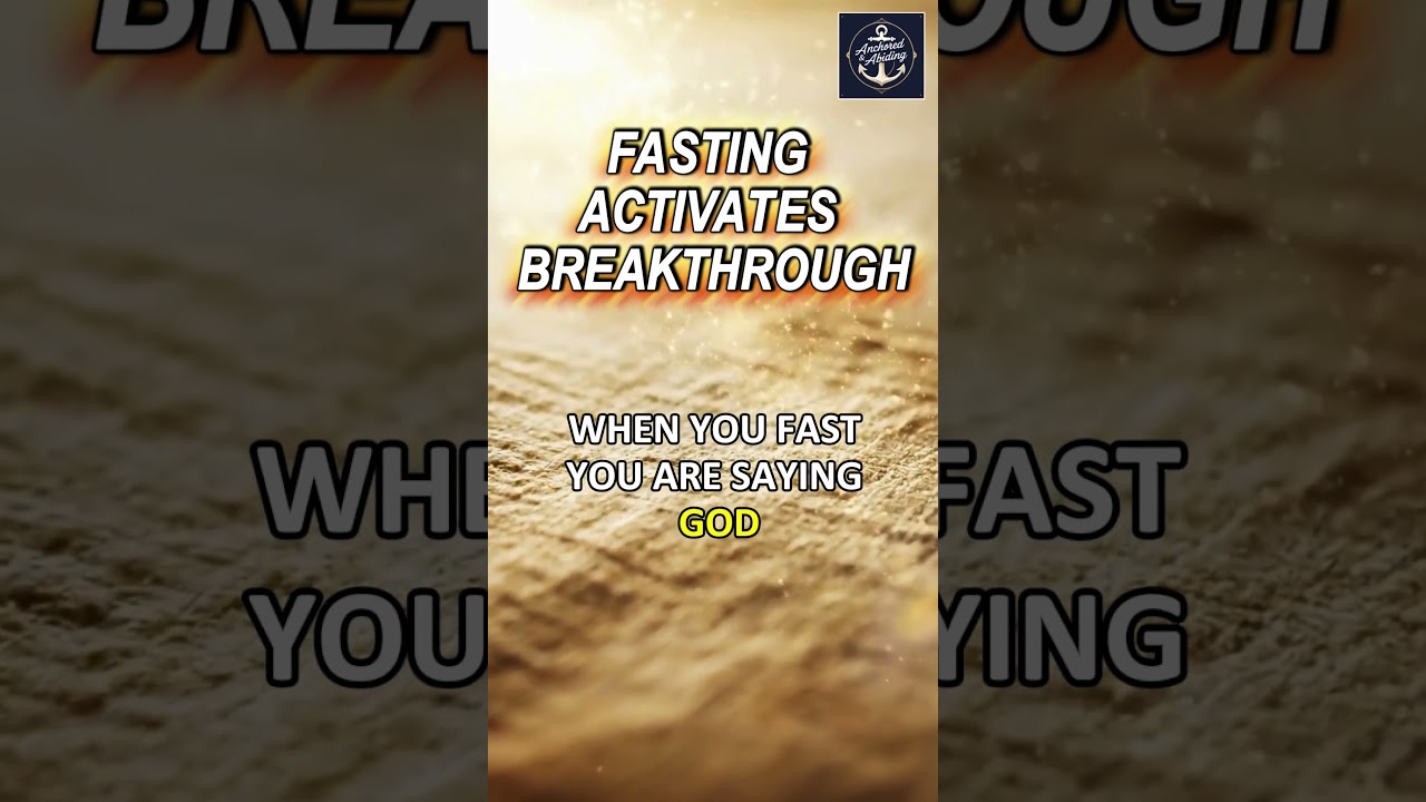 Fasting Activates Breakthrough | Biblical Fasting Motivation