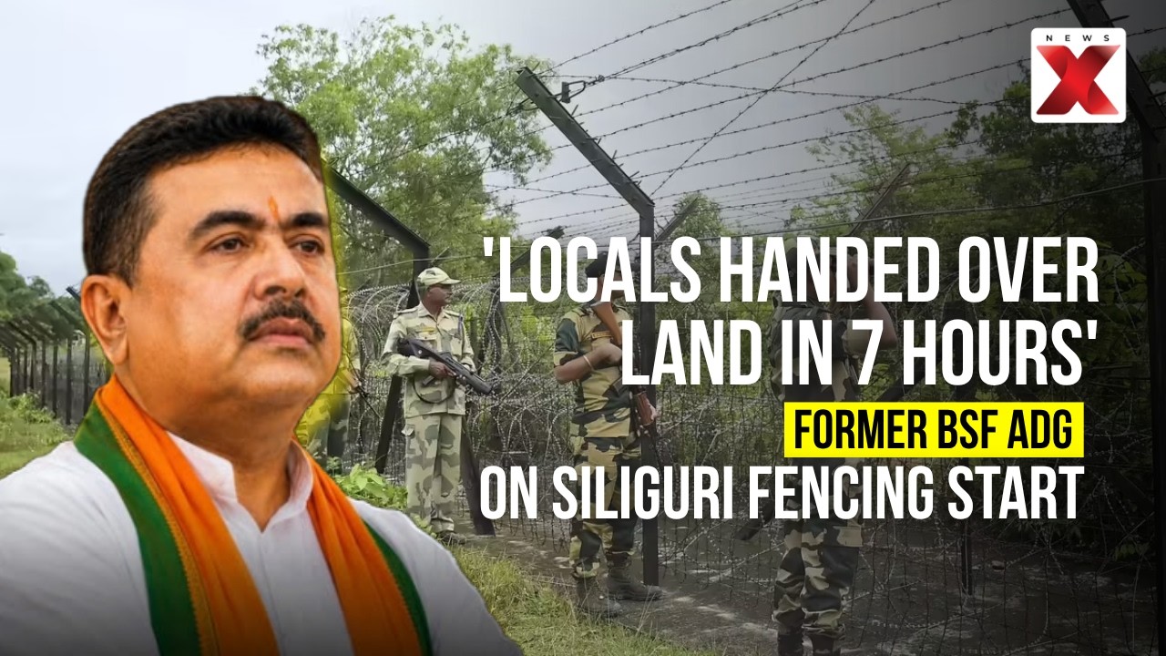 Siliguri Fencing: Former BSF ADG Explains Why Suvendu's Quick Move Started Project | NewsX Exclusive
