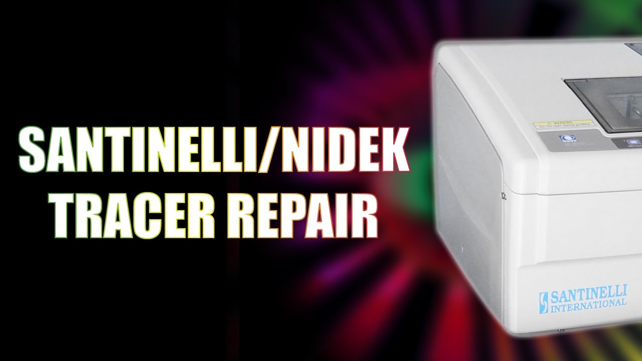 Santinelli/Nidek Tracer Repair