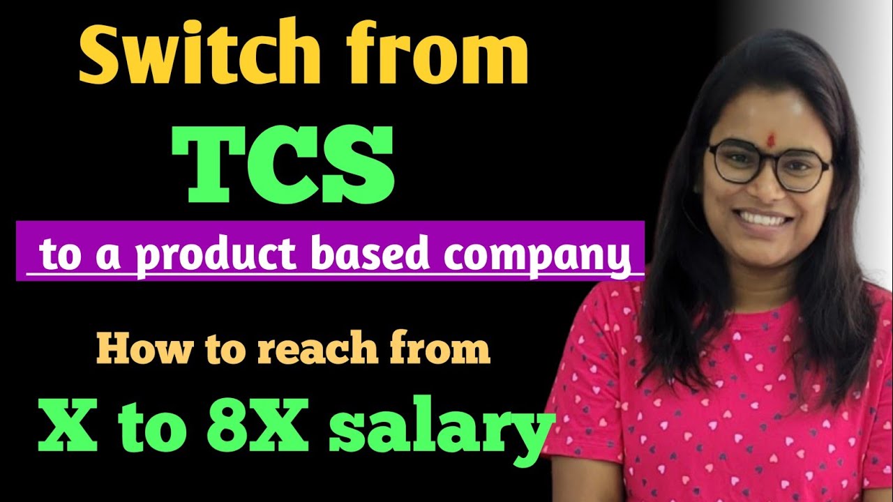 Switch from TCS to a product based company #tcs #job #itinews #jobsearch #productbasedcompany