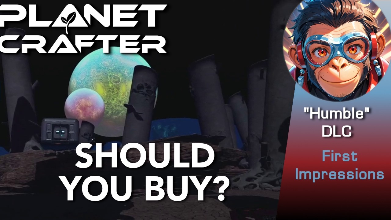 Planet Crafter Planet Humble DLC: Should You Buy?