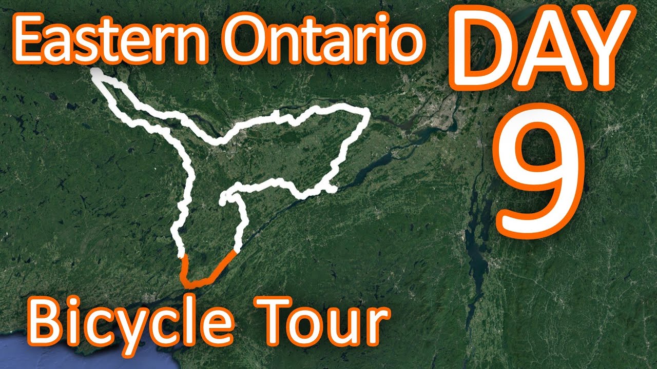 Eastern Ontario Bike Tour - Day 9 - Jones Falls to Brockville
