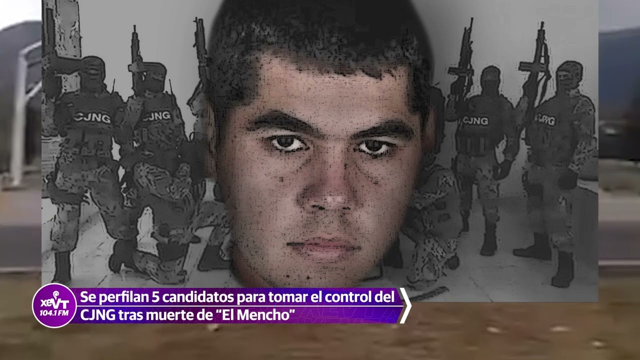 Se perfilan 5 para tomar el control del CJNG tras muerte de El Mencho