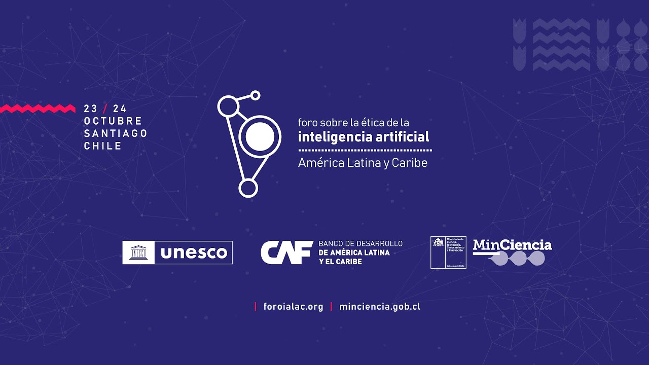 DÍA 2 | Foro para la ética de la Inteligencia Artificial en América Latina y el Caribe