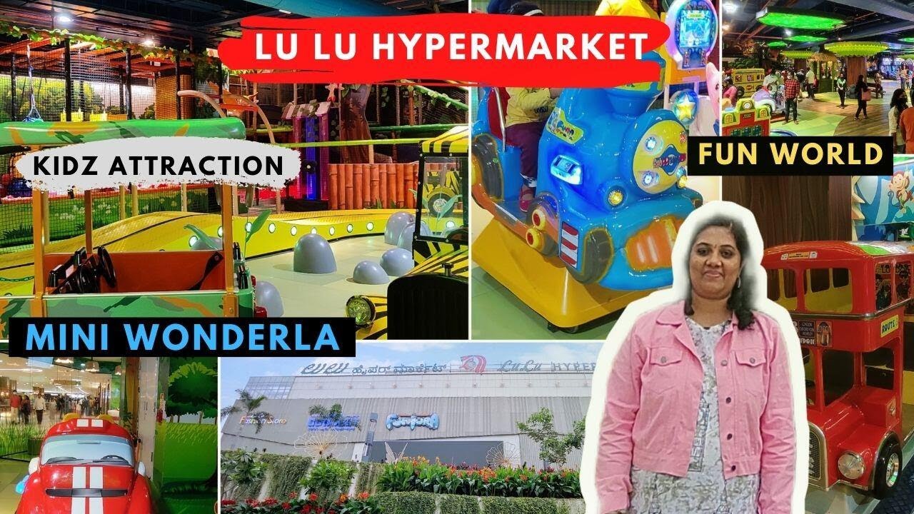 LU LU Hyper Market Bangalore - Lulu Global Mall - Kids Entertainment - Must Visit Place in Bangalore