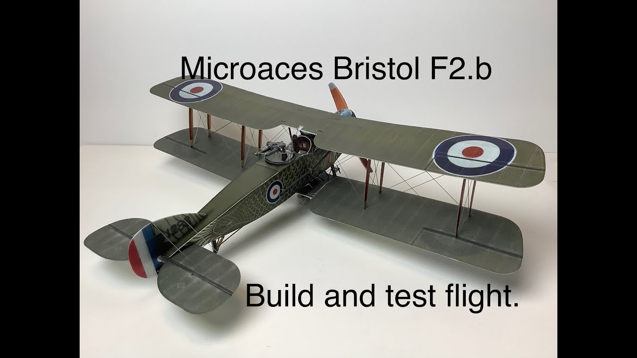 Microaces Bristol F2.b BRISHFISH build, and test flight.