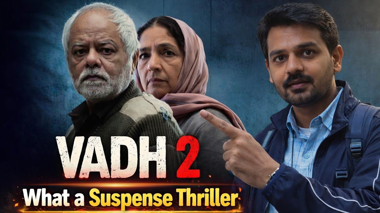 Vadh 2 Movie Review   #CRAZEofDEVIL