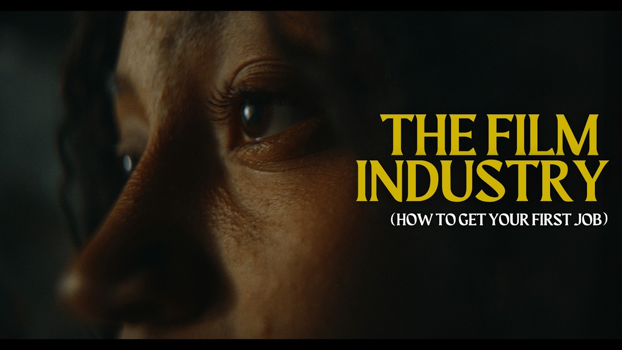 How To Get Started in Film With No Connections