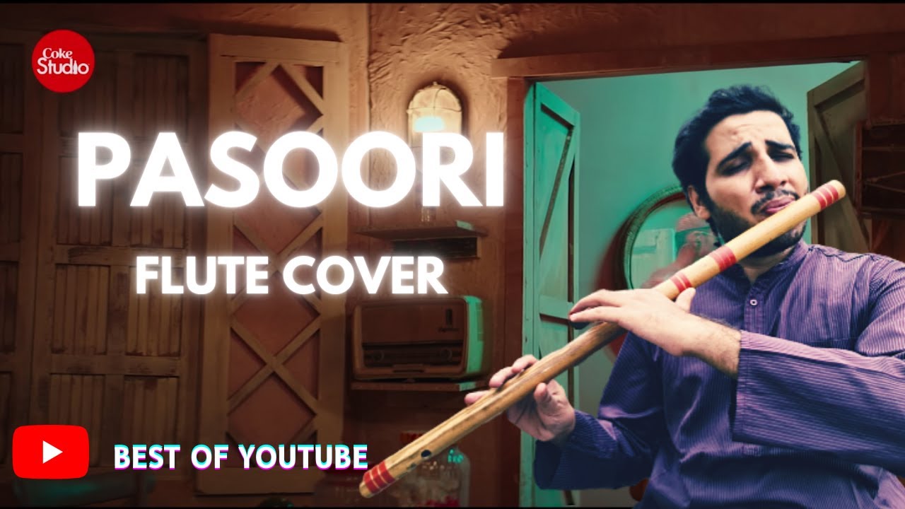 Pasoori/Coke Studio/Flute Version | Chinmay Gaur