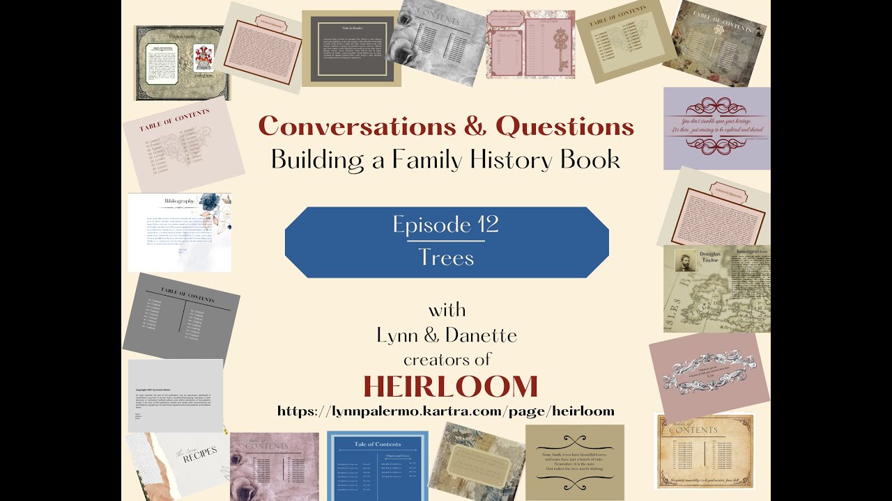 Adding Family Trees to Your Heirloom Book
