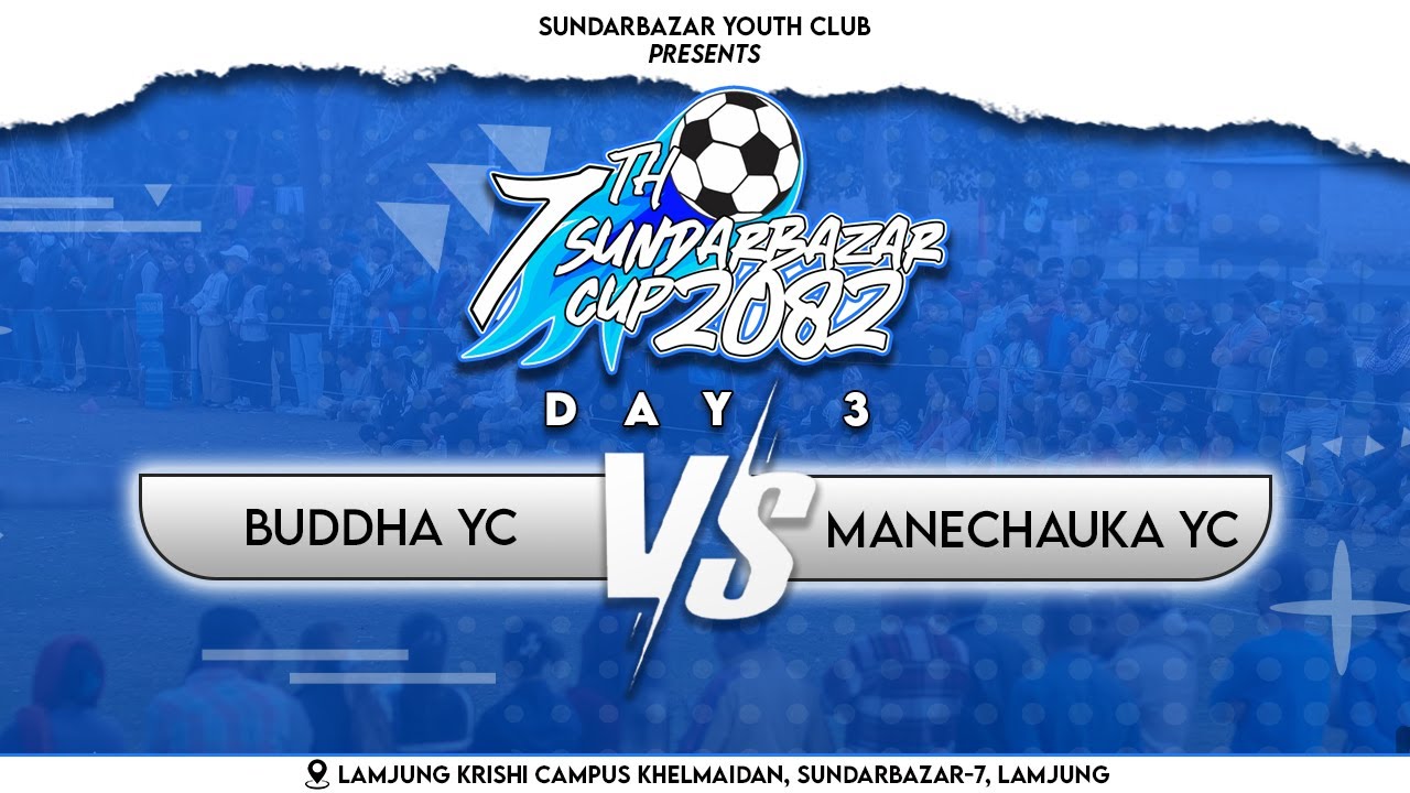 LIVE | BYC vs MYC | 7th SUNDARBAZAR CUP 2082 | SUNDARBAZAR | LAMJUNG SPORTS |