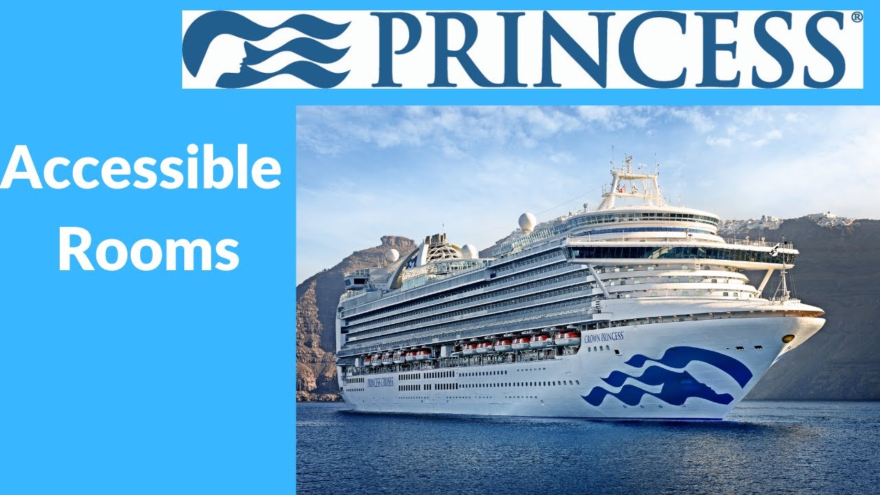 How to get an accessible room on Princess Cruise Lines
