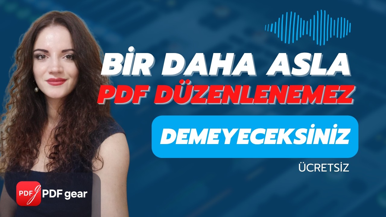 PDFgear: Ücretsiz Profesyonel PDF Düzenleme Aracı Kullanım Rehberi