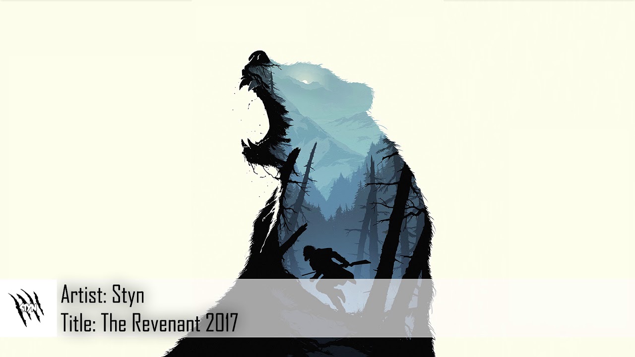 [Dubstep] Styn - The Revenant 2017 (Free Download)