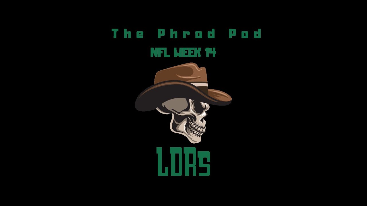 LDRs NFL pick'um week 14!