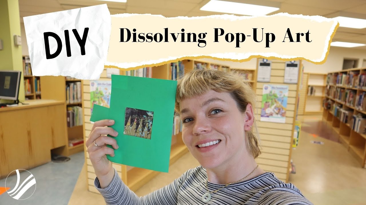 Dissolving Pop-Up Book Art  | Teens' DIY Projects | Ottawa Public Library