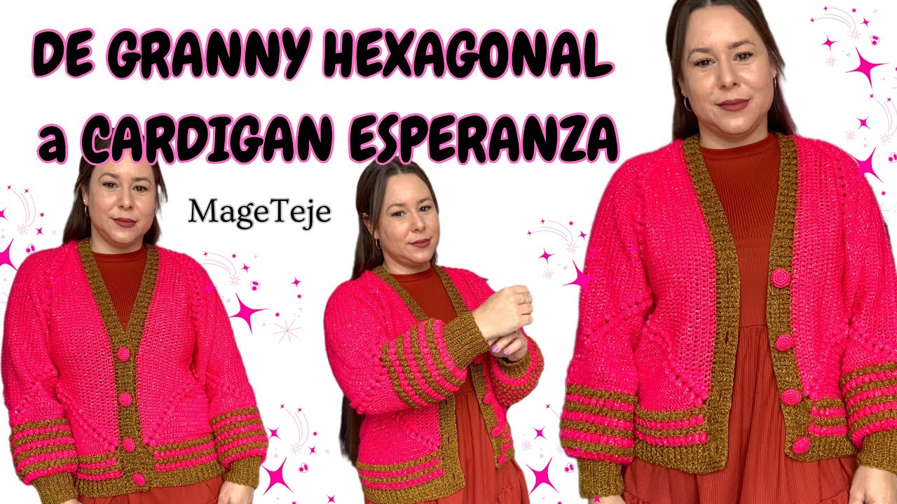 CARDIGAN_HEXAGONAL_CON PUNTO PUFF a crochet en todas las tallas_ Granny de seis lados fácil de tejer
