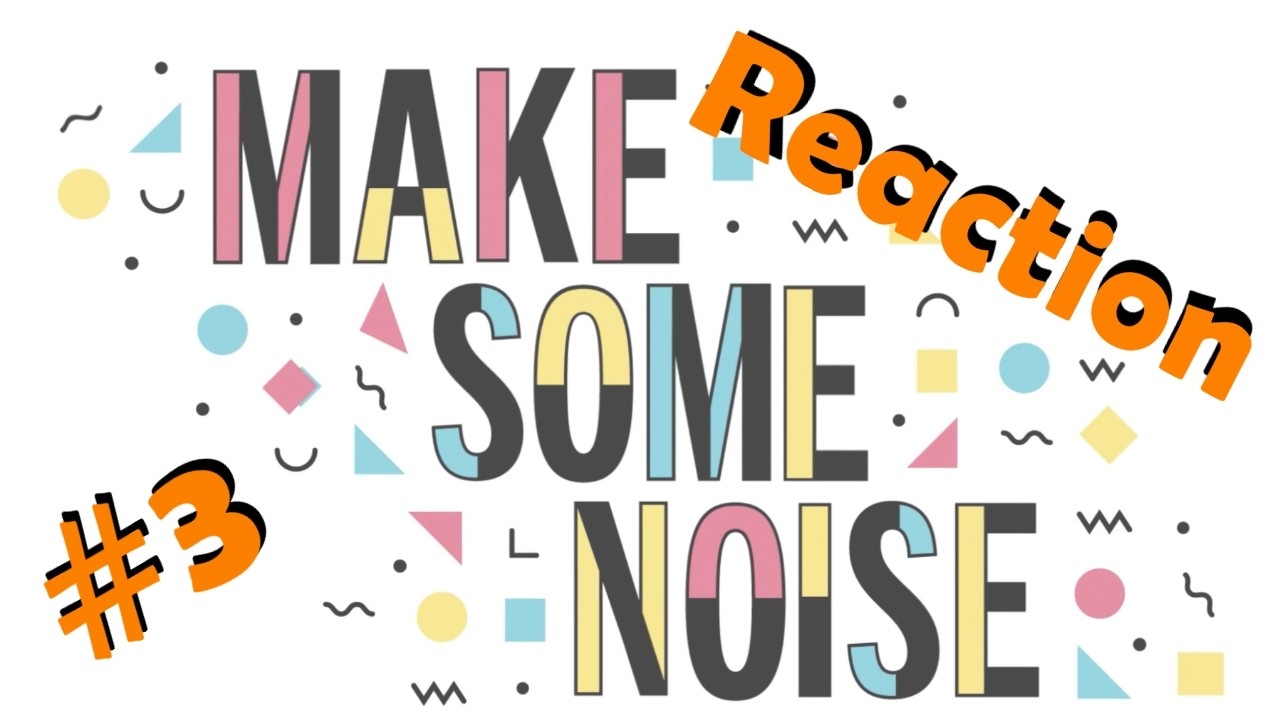 Make Some Noise with Angela from Smosh - Reaction