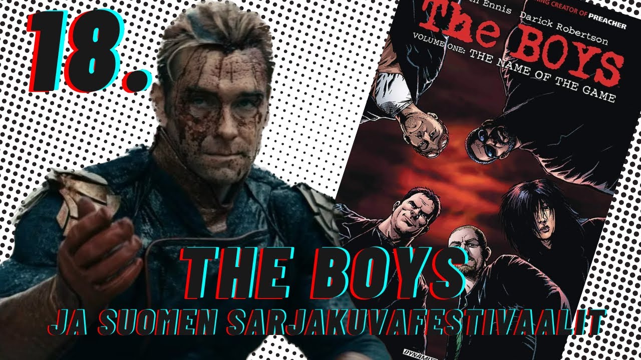 18. The Boys ja Suomen sarjakuvafestivaalit
